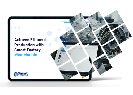 Want to understand how MES transforms manufacturing operations